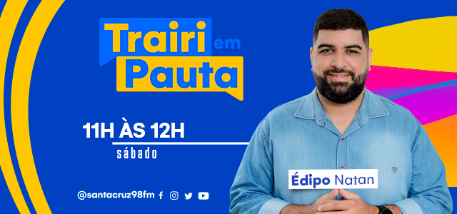  Trairi em Pauta