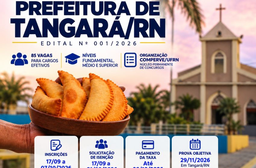  Prefeitura de Tangará publica edital de Concurso Público com 85 vagas para o quadro efetivo
